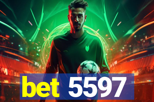 bet 5597